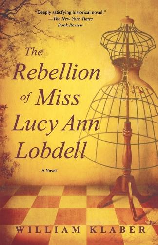 Rebellion of Miss Lucy Ann Lobdell (Paperback)