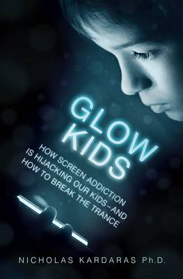 Glow Kids (Hardback)