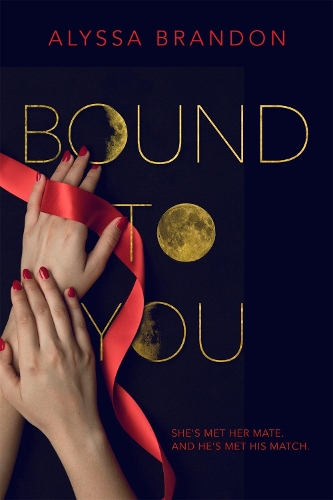Bound to You (Hardback)