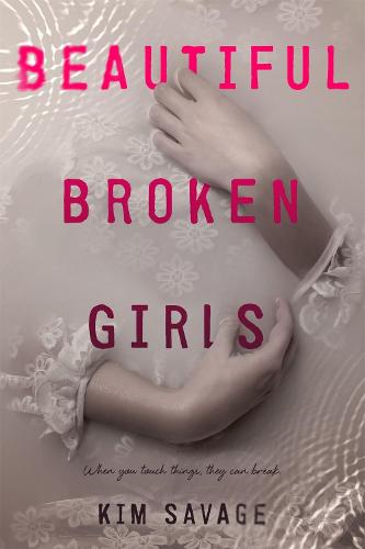 Beautiful Broken Girls (Paperback)