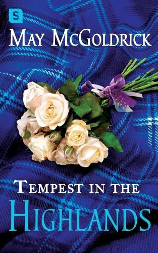 Tempest in the Highlands - Scottish Relic Trilogy 3 (Paperback)