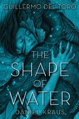 The Shape of Water (Paperback)