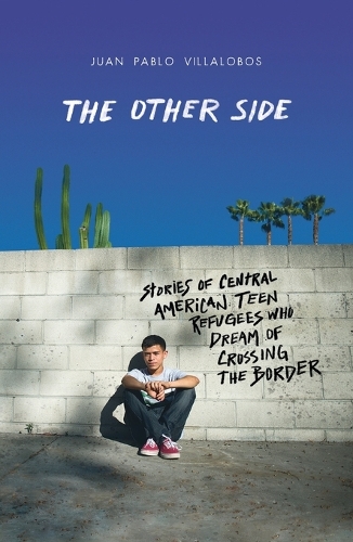 The Other Side by Juan Pablo Villalobos | Waterstones