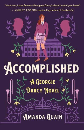 Accomplished: A Georgie Darcy Novel (Hardback)