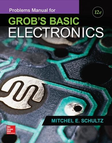 Problems Manual for use with Grob's Basic Electronics (Paperback)