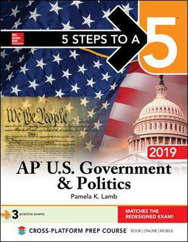 5 Steps to a 5: AP U.S. Government & Politics 2019 (Paperback)