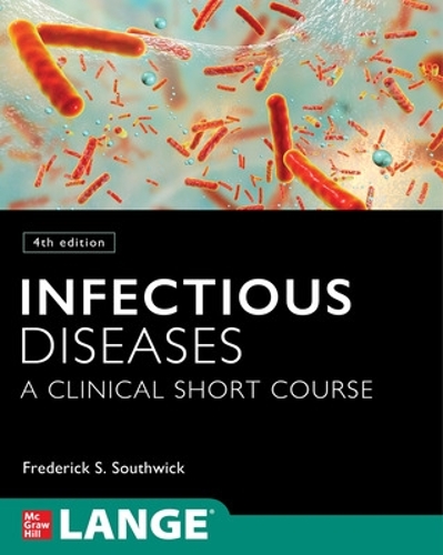 Infectious Diseases: A Clinical Short Course (Paperback)