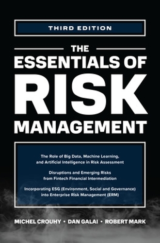 The Essentials Of Risk Management, Third Edition