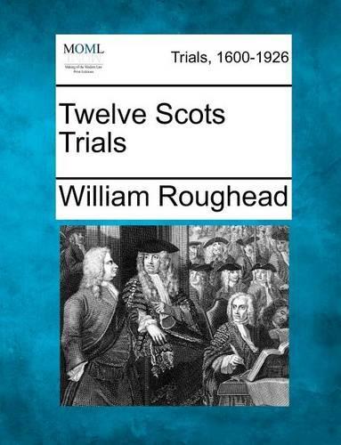 Twelve Scots Trials (Paperback)