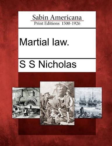Martial Law. (Paperback)
