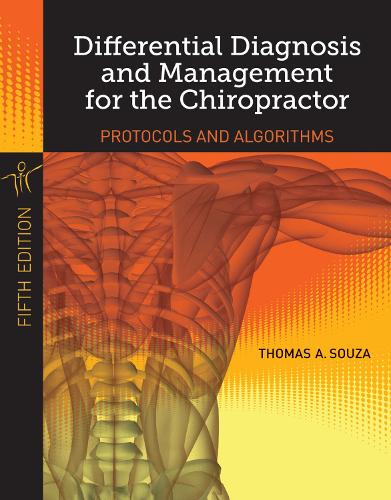 Differential Diagnosis And Management For The Chiropractor (Hardback)