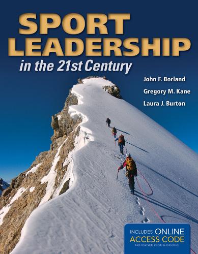 Sport Leadership In The 21St Century (Paperback)