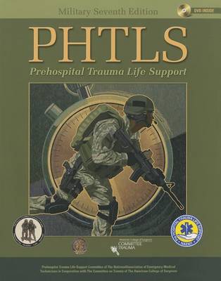 PHTLS Prehospital Trauma Life Support (Paperback)