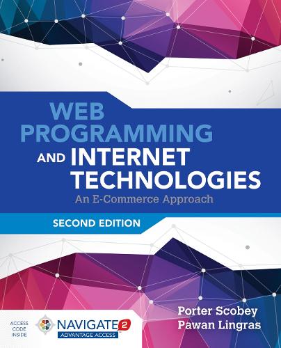 Web Programming And Internet Technologies (Hardback)