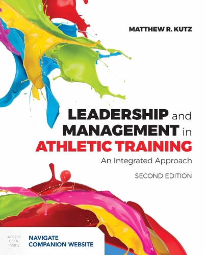 Leadership And Management In Athletic Training (Paperback)