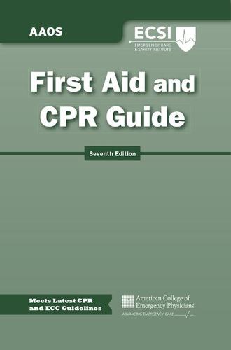 First Aid And Cpr Guide By American Academy Of Orthopaedic Surgeons 