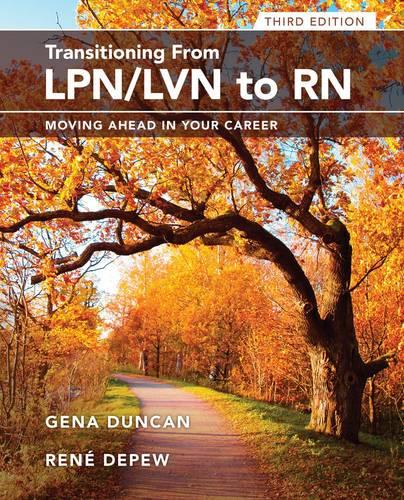 Transitioning from LPN/VN to RN: Moving Ahead in Your Career