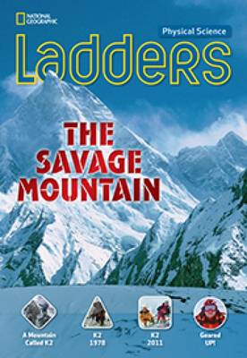 Ladders Science 5: The Savage Mountain (above-level) (Paperback)
