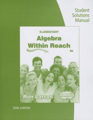 Elementary Algebra Student Solutions Manual: Algebra Within Reach (Paperback)