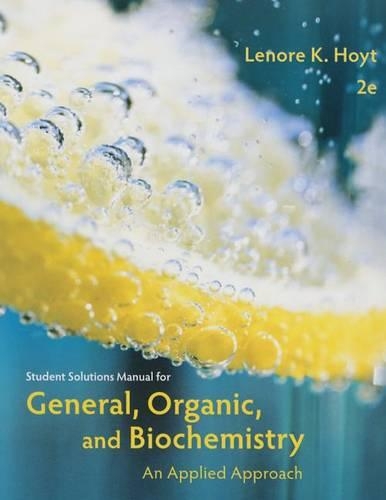 General, Organic, and Biochemistry: An Applied Approach (Paperback)
