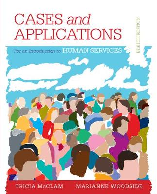 Student Workbook (Case plus App) for Woodside's An Introduction to the Human Services, 8th (Paperback)