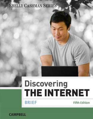 Discovering the Internet: Brief (Paperback)