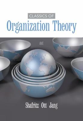 Classics of Organization Theory (Paperback)