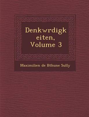 Denkw Rdigkeiten, Volume 3 (Paperback)