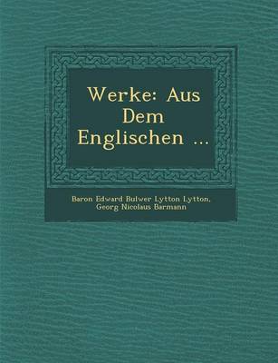 Werke: Aus Dem Englischen ... (Paperback)