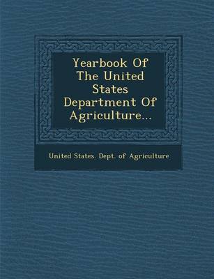 Yearbook of the United States Department of Agriculture... (Paperback)