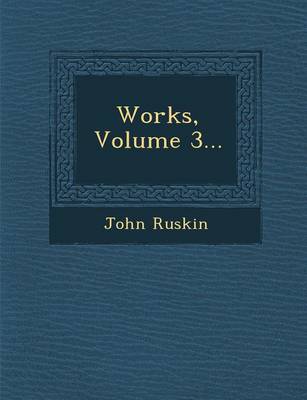Works, Volume 3... (Paperback)