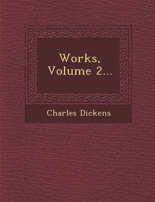 Works, Volume 2... (Paperback)