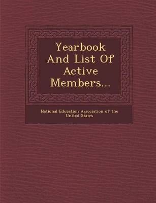 Yearbook and List of Active Members... (Paperback)