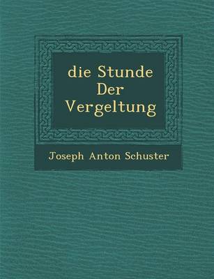 Die Stunde Der Vergeltung (Paperback)