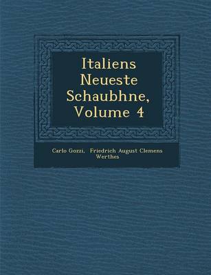 Italiens Neueste Schaub Hne, Volume 4 (Paperback)