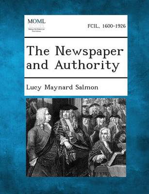 The Newspaper and Authority (Paperback)