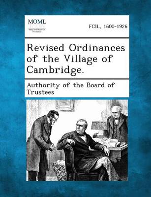 Revised Ordinances of the Village of Cambridge. (Paperback)