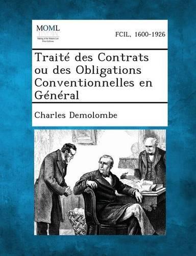 Traite Des Contrats Ou Des Obligations Conventionnelles En General (Paperback)