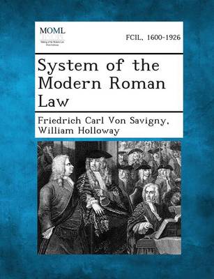 System of the Modern Roman Law (Paperback)