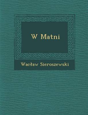 W Matni (Paperback)