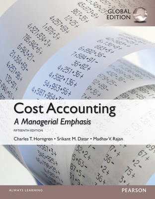 Cost Accounting, Global Edition (Paperback)