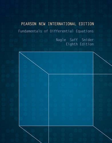 Fundamentals of Differential Equations: Pearson New International EditionEdition (Paperback)