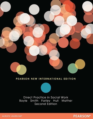 Direct Practice in Social Work: Pearson New International Edition (Paperback)