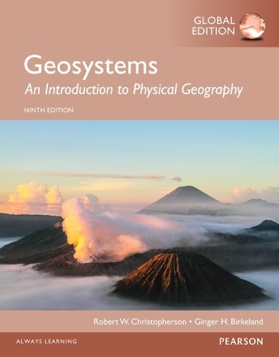 Geosystems: An Introduction to Physical Geography, Global Edition (Paperback)
