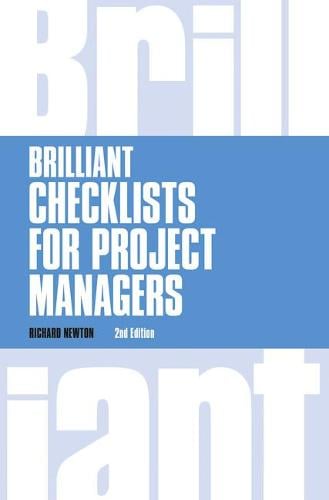 Brilliant Checklists for Project Managers - Brilliant Business (Paperback)