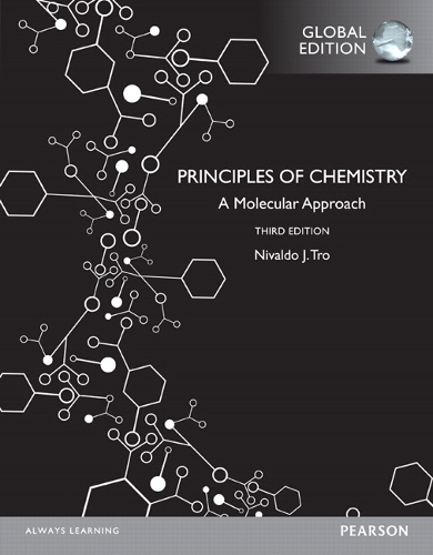 Principles of Chemistry: A Molecular Approach, Global Edition (Paperback)