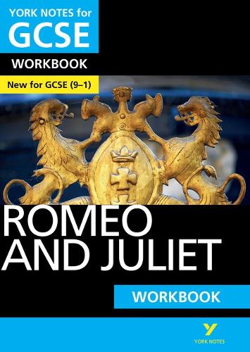 Romeo and Juliet: York Notes for GCSE (9-1) Workbook - York Notes (Paperback)