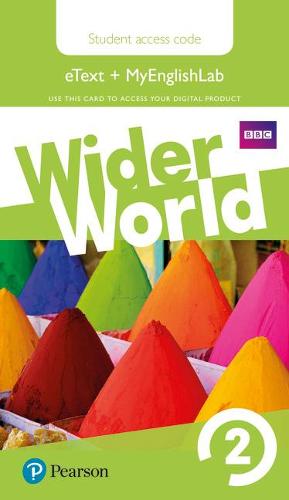 Wider World 2 MyEnglishLab & eBook Students' Access Card - Wider World (Digital product license key)