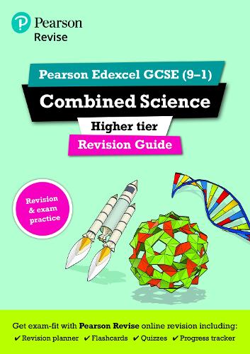 Pearson REVISE Edexcel GCSE (9-1) Combined Science Higher Revision Guide: (with free online Revision Guide) for home learning, 2021 assessments and 2022 exams - Revise Edexcel GCSE Science 16
