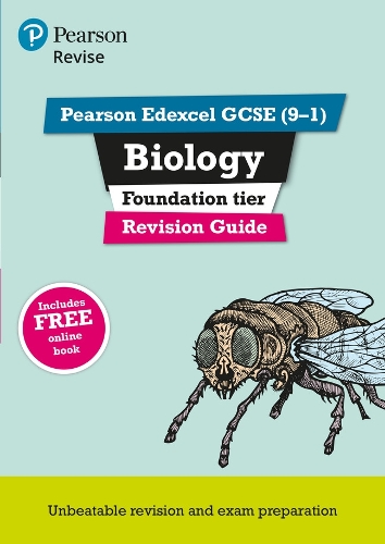 Revise Edexcel GCSE (9-1) Biology Foundation Revision Guide: (with free online edition) - Revise Edexcel GCSE Science 16